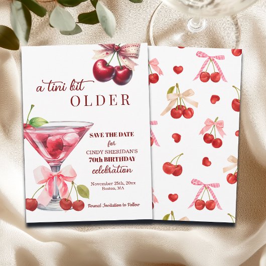 Chic A Tini Bit Older Cherry Martini 70th Birthday セーブザデート
