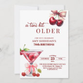 Chic A Tini Bit Older Cherry Martini 70th Birthday 招待状 (正面)