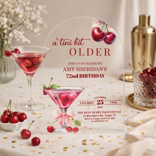 Chic A Tini Bit Older Cherry Martini 72nd Birthday アクリル招待状