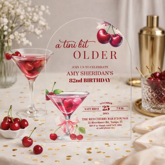 Chic A Tini Bit Older Cherry Martini 82nd Birthday アクリル招待状