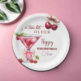 Chic A Tini Bit Older Cherry Martini 85th Birthday ペーパープレート