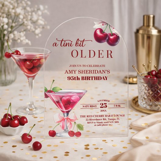 Chic A Tini Bit Older Cherry Martini 95th Birthday アクリル招待状