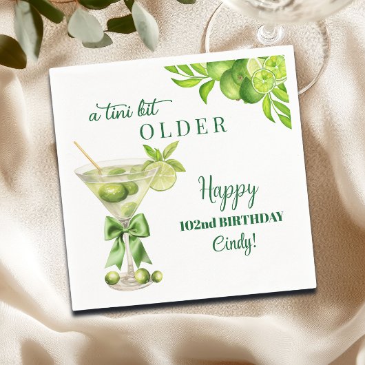 Chic A Tini Bit Older Lime Martini 102nd Birthday スタンダードカクテルナプキン