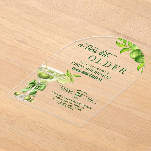 Chic A Tini Bit Older Lime Martini 40th Birthday アクリル招待状 (レイダウン)