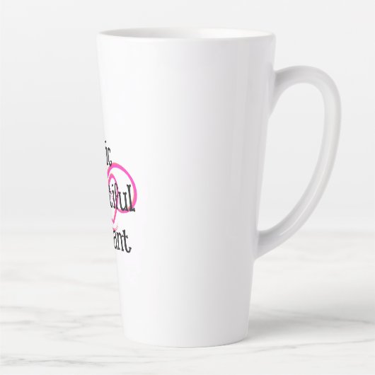 Chic, Beautiful, Elegant Latte Mug カフェラテマグ (右)