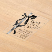 Chic Black Bow She's Tying The Knot Bridal Shower アクリル招待状 (レイダウン)