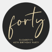 Chic Black Gold 40th Birthday Party ラウンドシール (正面)