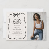 Chic Hello Forty' Photo 40th Birthday Party 招待状 (正面)