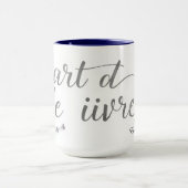 Chic L'Art de Vivre French Quote Home Decor マグカップ (中央)