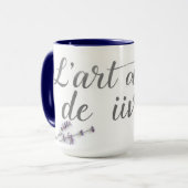 Chic L'Art de Vivre French Quote Home Decor マグカップ (正面左)