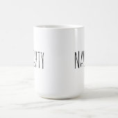 Chic Modern Farmhouse ‘Naughty’ Customizable Word  コーヒーマグカップ (中央)