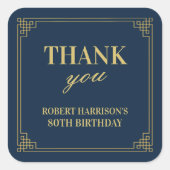 Chic Navy Gold Art Deco 80th Birthday Thank You スクエアシール (正面)