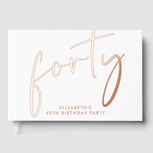 Chic Script 40th Birthday Party Rose Gold ゲストブック (正面)