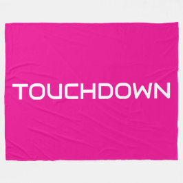 Chic Sporty TOUCHDOWN Modern Text On Bright Pink フリースブランケット