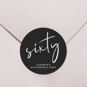 Chic White Script Black 60th Birthday Party ラウンドシール