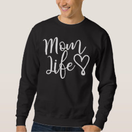 Chic White Script Mom Life Heart スウェットシャツ