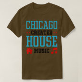 Chicago Created House Music - Edm Dj Rave 258 Tシャツ (デザイン正面)