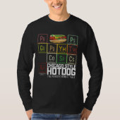 Chicago Style Hot Dog Periodic Dinner Table of Ele Tシャツ (正面)