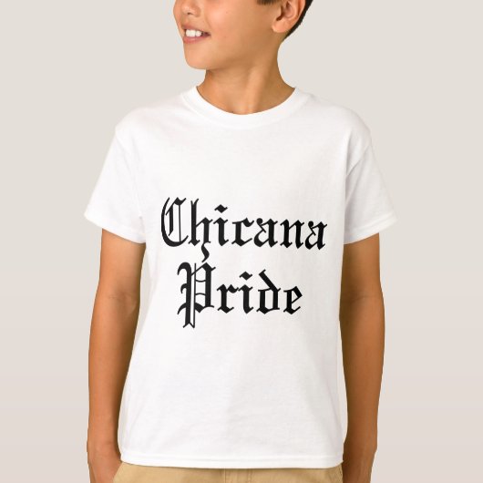 Chicanaのプライド Tシャツ (正面)