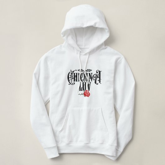 Chicana Love | Latina Pride パーカ (デザイン正面)