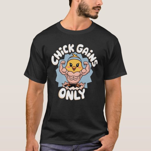 Chickのゲインのみ Tシャツ (正面)