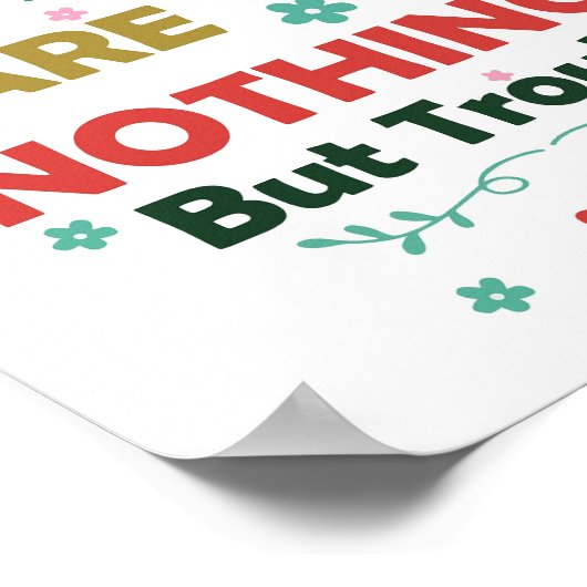 Chickは何も問題はないデジタル印刷可能なポスター ポスター (角)