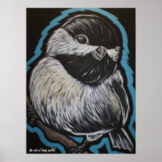 Chick-a-dee dee! Poster ポスター