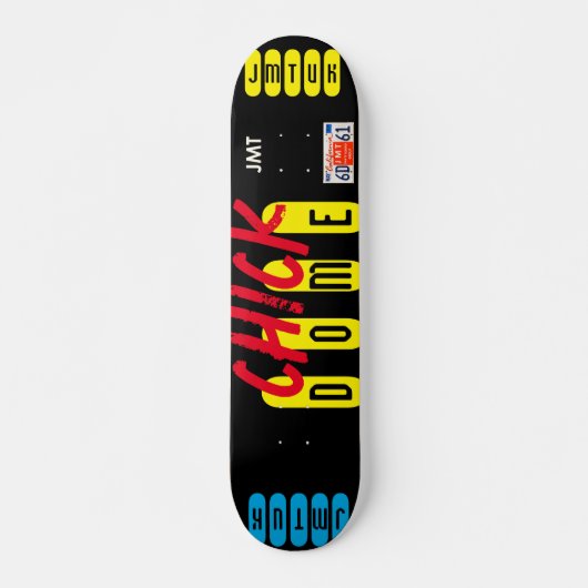 CHICK DOME 7 3/4" スケートボードデッキ (正面)