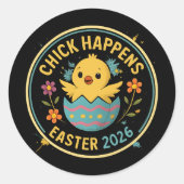 Chick Happens – Easter 2026 Badge Design ラウンドシール (正面)