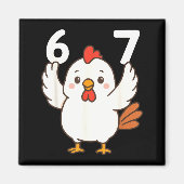 Chicken 67 Meme Six Seven Funny Gen Alpha  マグネット (正面)