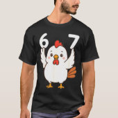Chicken 67 Meme Six Seven Funny Gen Alpha Tシャツ (正面)