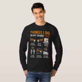 Chicken 6 Things I Do In My Spare Time Chickens Tシャツ (正面フル)
