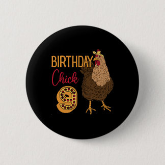Chicken 9th Birthday Chick Cluck Rn Party Farm Rny 缶バッジ