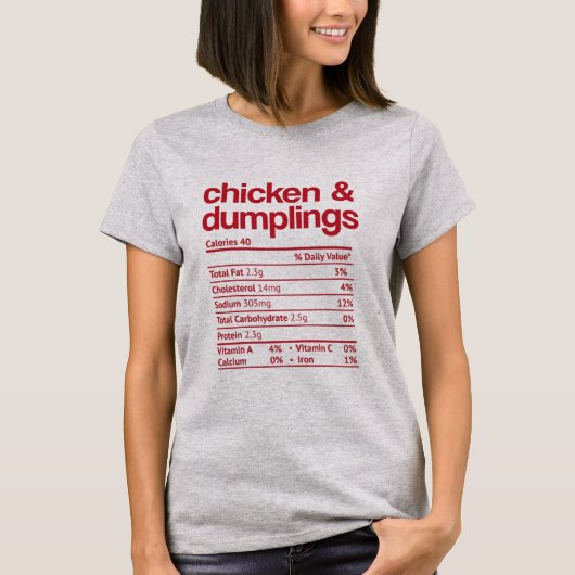 Chicken and Dumplings Nutrition Fact Thanksgiving Tシャツ (正面)