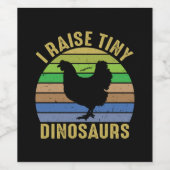 Chicken Art I Raise Tiny Dinosaurs ワインラベル (シングルラベル)