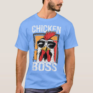 Chicken Boss Cool Cockerel for Farmers or Peasants Tシャツ