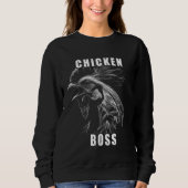 Chicken Boss cooler Hahn für Landwirt oder Bauer スウェットシャツ (正面)
