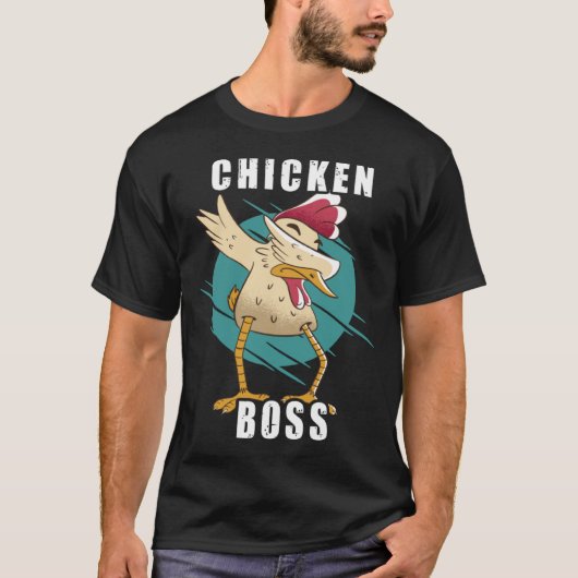Chicken Boss cooler Hahn für Landwirt oder Bauer Tシャツ (正面)