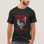 Chicken Chaser Do Tシャツ (正面)