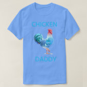 Chicken Dad Funny Chicken Farmer Chicken Daddy Roo Tシャツ (デザイン正面)