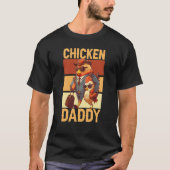 Chicken Daddy Farmer Chicken Whisper Farm Animal P Tシャツ (正面)