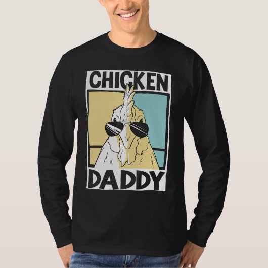 Chicken Daddy farmer farming chickens  1 Tシャツ (正面)