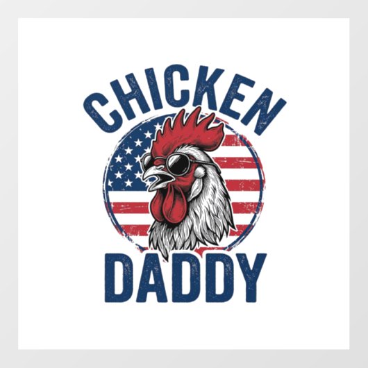 Chicken Daddy Rooster Vintage Patriotic Shirt Desi ウィンドウサイン (シート)