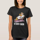 Chicken enjoying sun retiremen tシャツ (正面)