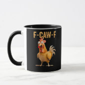 Chicken F-Caw-F Funny Trendy マグカップ (左)