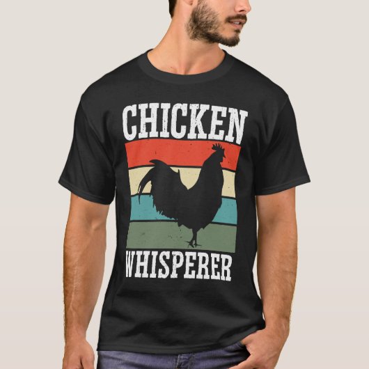 Chicken Farmer Chicken Whisper Farm Animal Poultry Tシャツ (正面)