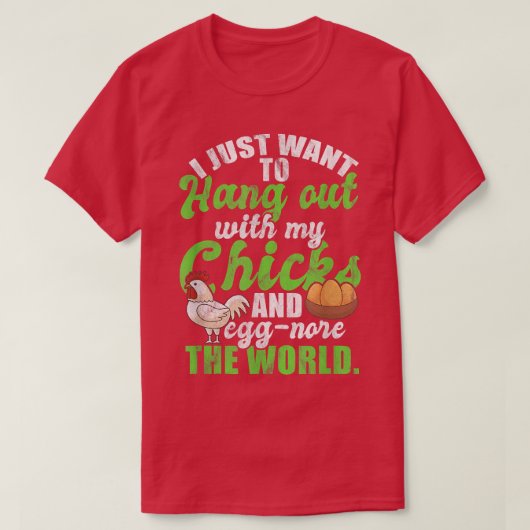 Chicken Farmer Grower Backyard Flock Egg Hen  Tシャツ (デザイン正面)