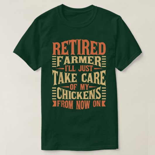 Chicken Farmer Hen  Tシャツ (デザイン正面)