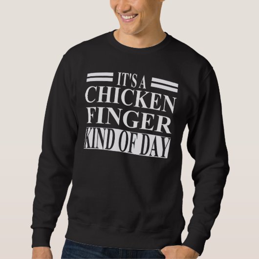 Chicken Finger Apparel Best Fingers Design スウェットシャツ (正面)