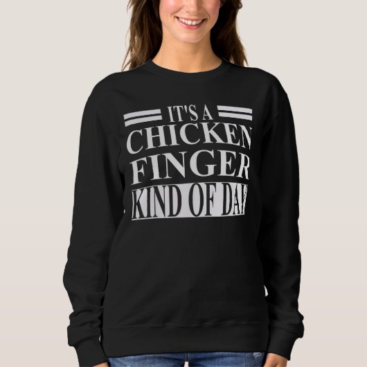 Chicken Finger Apparel Best Fingers Design スウェットシャツ (正面)